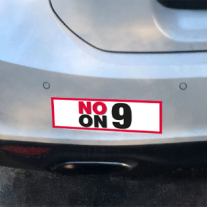 No on 9 - Bumper Sticker